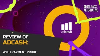 Adcash Review with Payment Proof [upl. by Vyse722]