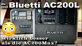 Bluetti AC200L  wirklich besser als die AC200Max  michaswerkstatt [upl. by Anilec]