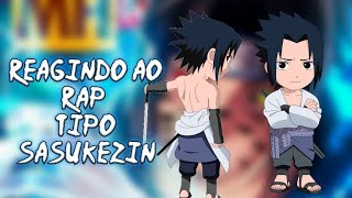 🍥 Sala Do Naruto reagindo ao rap tipo sasukezin React Naruhina e Sasusaku 🍥 [upl. by Dena290]