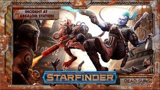 Starfinder  S01E02  Incident at Absalom Station  Dead Suns [upl. by Berriman]