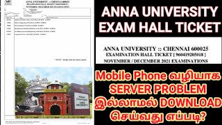 How to Download Anna university Exam Hall Ticket using Mobile Phone  Official website link Stucor [upl. by Radford]