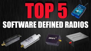 TOP 5 Software Defined Radio Receivers [upl. by Eniaral224]