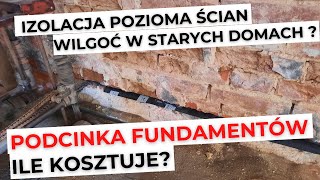 Izolacja pozioma starych fundamentów podcinka ścian i wykonanie izolacji [upl. by Assirialc381]