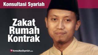 Konsultasi Syariah Zakat Rumah Kontrak atau Mobil Rental  Ustadz Ammi Nur Baits [upl. by Amie]