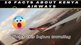 Kenya Airways  Facts you should know [upl. by Adle987]