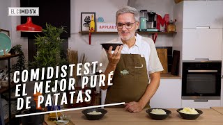 ¿Cuál es la mejor receta de puré de patatas  EL COMIDISTA [upl. by Farrow]