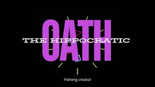 The Ancient Promise The Hippocratic Oath Explained Doctor s Promise By Heart Doctor s OATH [upl. by Suirtimed]