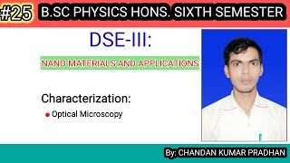 NANO MATERIALS AND APPLICATIONS Optical Microscopy [upl. by Mandeville]