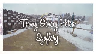 Termy Gorący Potok Szaflary  Ferie 2k18 [upl. by Colwell997]