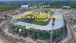 UPDATE TERBARU STADION UTAMA SUMATERA UTARA [upl. by Marylynne]