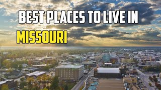 Moving to Missouri  9 Best Places to Live in Missouri [upl. by Introc]