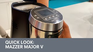 Quick Look Mazzer Major V Espresso Grinder [upl. by Dickey]