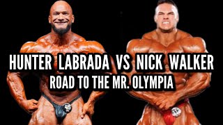 Hunter Labrada Promuscle Italy 24 VS Nick Walker NYP 24  Road To The Mr Olympia 24 [upl. by Aggy181]