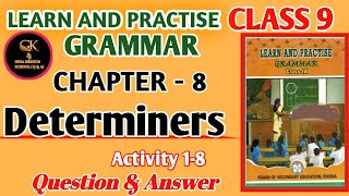 Determiners । Class 9 English Grammar । Chapter 8 Activity 1 8 Question Answer ODIA MEDIUM SCHOOL [upl. by Nylesaj]