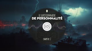 Le questionnaire de votre personnalité ·HackSaudio PP2 [upl. by Mathis115]