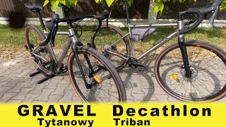 Gravel Decathlon tytanowy Triban GRVL 900 titane czy ma sens zalety specyfikacja rama tytanowa [upl. by Mcintosh]