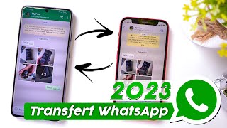 Transférer données Whatsapp Android vers iPhone SANS réinitialisation en 2023 [upl. by Fabozzi]