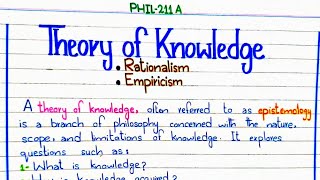 Theory of Knowledge  Rationalism  Empiricism PHIL211A 3rdsemester pu [upl. by Erda]