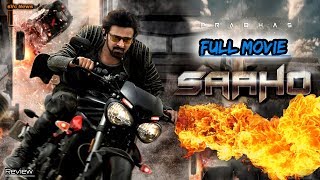 Saaho Full Movie Review Hindi  Latest Bollywood Movie 2019  Prabhas  Shraddha Kapoor  🔥🔥🔥 [upl. by Annod66]