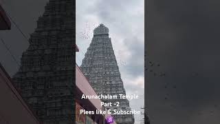 Arunachalam Temple Part2 trending arunachalam viral arunachalasiva video tiruvannamalai 🕉️ [upl. by Ntsuj942]