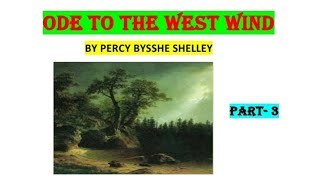 Ode to the West Wind by Percy Bysshe Shelley  Part3  Explained in Bengali  For SSCSLST amp OTHERS [upl. by Clemens]