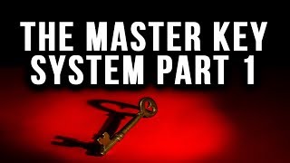 The Master Key System  Charles F Haanel  Part 1  Law of Attraction [upl. by Screens212]