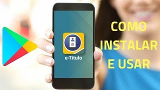 TÍTULO ELEITORAL DIGITAL  Etítulo  Como instalar no celular  Como se faz [upl. by Mun]