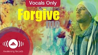 Maher Zain  Forgive Me  Vocals Only Lyrics [upl. by Emiatej138]