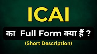 ICAI full form full forms of important words  full form of ICAI ICAI full form kya hai [upl. by Valente625]