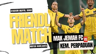 HIGHLIGHTS  MAK JEMAH FC vs KEMENTERIAN PERPADUAN NEGARA [upl. by Seften544]