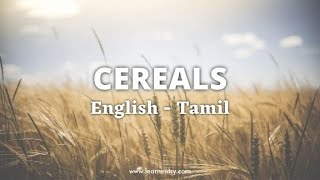 Cereals in Tamil  Cereals name in Tamil and English  Learn Entry [upl. by Aleris]