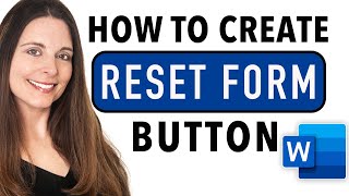 Create a Reset Form Button in Word  How to Reset Form Fields in Word Fillable Forms [upl. by Jamieson775]