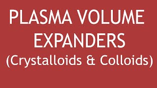 Plasma Volume Expanders complete  Part 5 Unit 2  Pharmacology 5th sem [upl. by Ahsiet319]