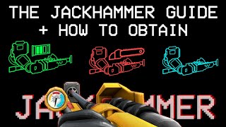 THE JACKHAMMER GUIDE  A LOT OF INTERESTING STUFF  HOW TO OBTAIN  THE ALTERNATIVE SHOTGUN [upl. by Jaddo]