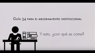 Guía 34 para el mejoramiento institucional Y esto ¿con qué se come [upl. by Ruddy]