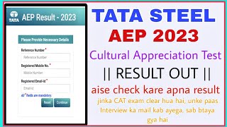 Tata Steel AEP 2023 Cultural Appreciation Test Result declared  TATA AEP 2023 Interview Update [upl. by Collier]