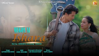 Megon Ni Ishara 4K  New Official Bodo Music Video 2023  Arindam  Krishna  Lee Shaan Ramy [upl. by Nwahsyd]