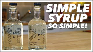 How To MAKE SIMPLE SYRUP amp Rich Syrup For Cocktails [upl. by Ehcor]