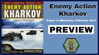 Enemy Action Kharkov from Compass Games Preview [upl. by Tolman]