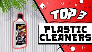 Best Plastic Cleaners Reviewed [upl. by Airan856]