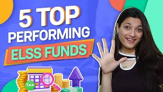 5 Top Performing ELSS TaxSaving Mutual Funds in 2024 [upl. by Benita]