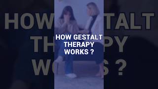 How Gestalt Therapy Works  Therapymantra [upl. by Eintroc]