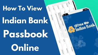 View Indian bank Passbook Online on your Phone  Indain bank mPassbook [upl. by Devinne]