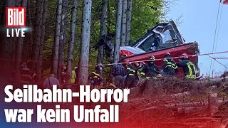 🔴 Festnahmen nach SeilbahnKatastrophe Waren die Notbremsen manipuliert  BILD Live [upl. by Nivart]