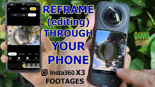 Insta360 X3 Reframing Editing Via Phone [upl. by Roswald]