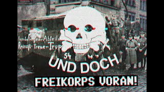 FREIKORPS VORAN   chant allemand [upl. by Yroffej]