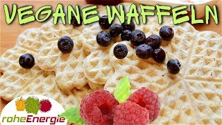 VEGANE WAFFELN REZEPT 😋 Vegan für Anfänger [upl. by Fakieh]