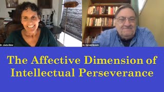 The Affective Dimension of Intellectual Perseverance [upl. by Hubing351]