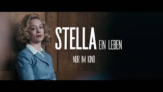 STELLA EIN LEBEN  Ab 25 Januar nur im Kino  Spot 1 [upl. by Itram]