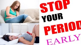 How To Stop Your Period Early  Home Remedies for quickly stop period Naturally [upl. by Hiroko]